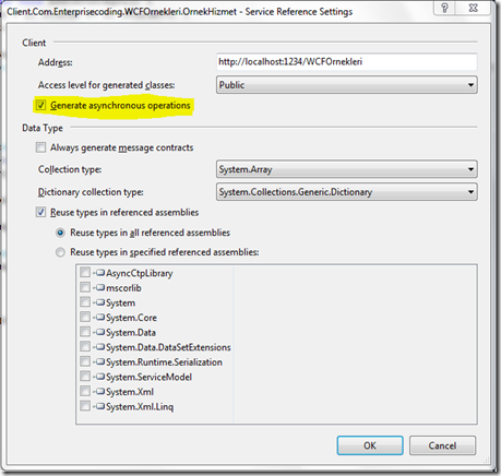 Service Reference Settings ekranında "Generate asynchronoud operations" seçili olmalı