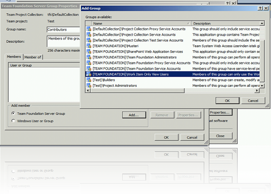 Contributers grubuna "[TEAM FOUNDATION]\Work Item Only View Users"ı ekliyoruz