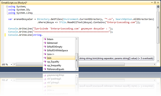 Roslyn C# scripti ile birlikte renklendirme, IntelliSense, tooltip'ler ve derleyici desteği ile kendinizi daha da güçlü hissedeceksiniz