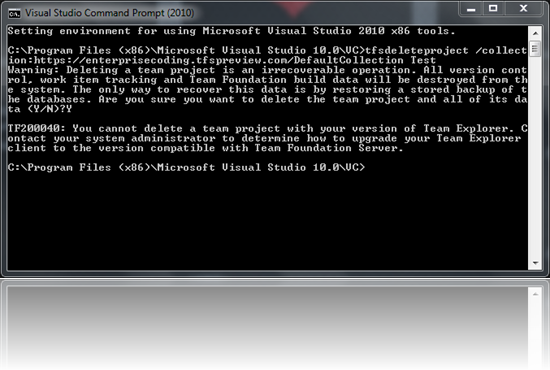 Visual Studio 2010 komut satırından tfsdeleteproject komutunu çalıştırdığınızda hata alacaksınız