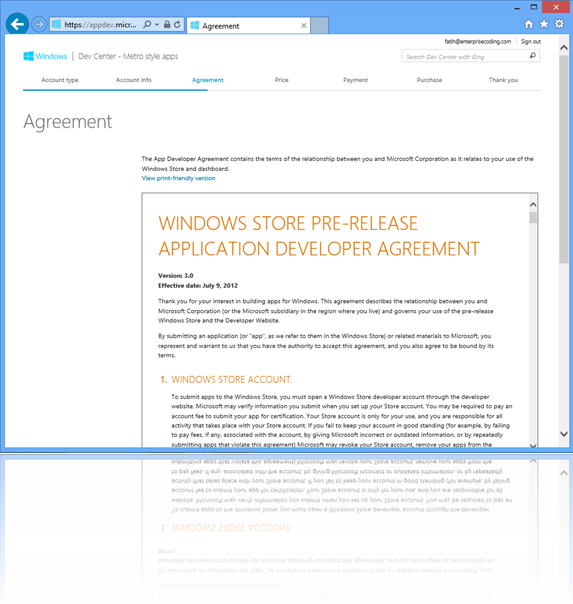 Bir Windows Store Deleoper Account açabilmeniz için Agreement sayfasında sunulan sözleşmeyi kabul etmeniz gerekli