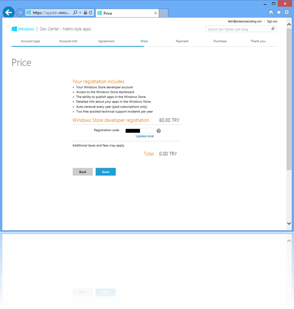 MSDN Benefits sayfasından aldığınız kodu Windows Store Developer Account sayfasında girmeniz durumunda toplam ücret ₺0.00 olacaktır