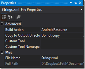 Strings.xxml dosyasının özelliklerine bakarak build action olarak AndroidResource kullanıldığını görebiliriz