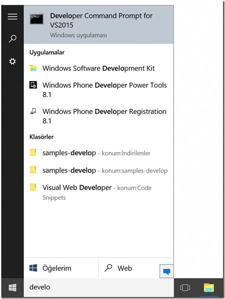 Sistem yöneticisi olarak "Developer Command Prompt for VS2015" uygulamasını başlatın